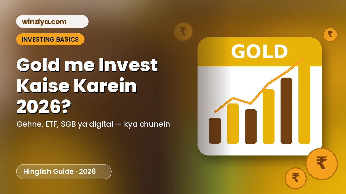 Gold investment illustration — sunehre card par GOLD likha, badhta chart aur rupee coins