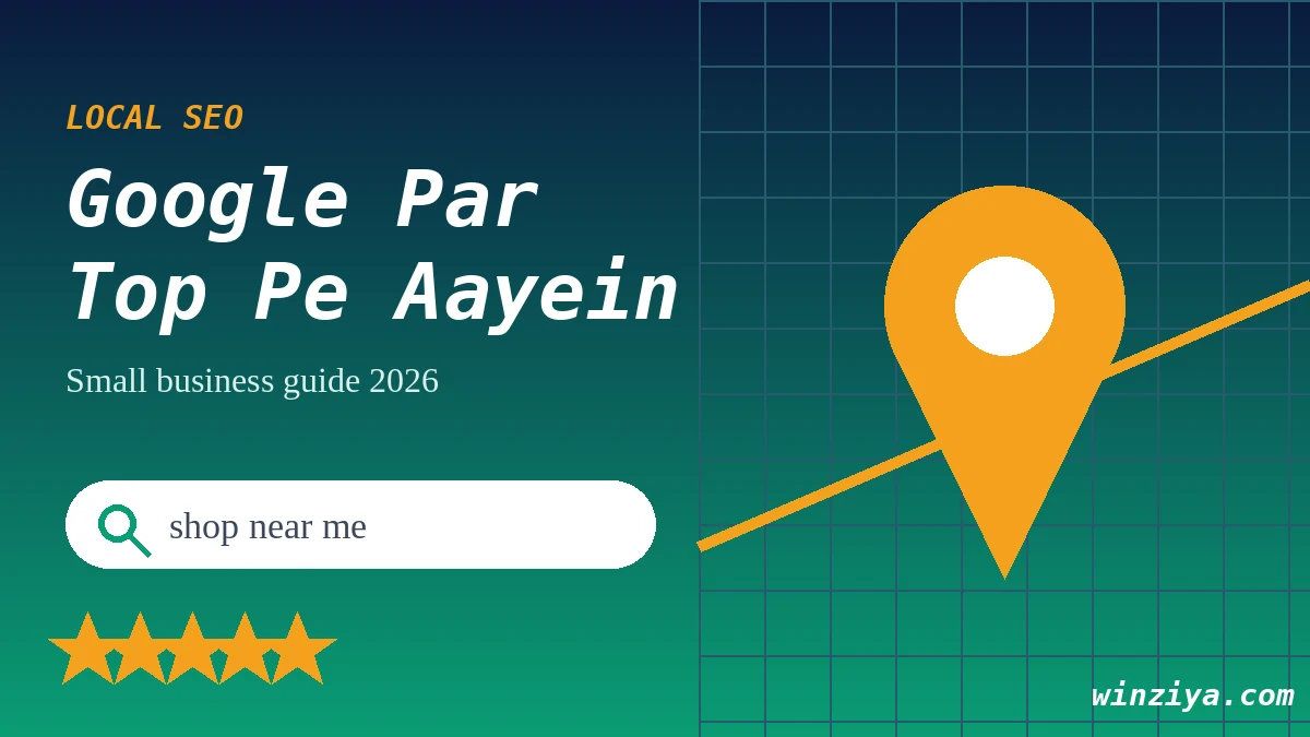 Local SEO guide: Google Maps pin aur near me search